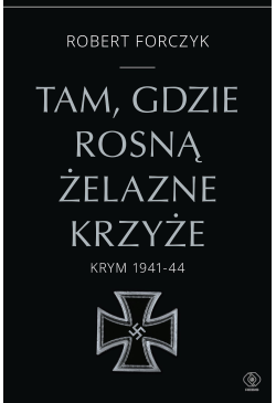 Tam, gdzie rosną Żelazne...