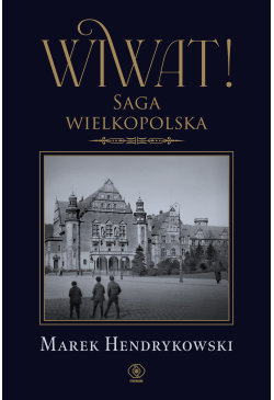 Wiwat! Saga wielkopolska
