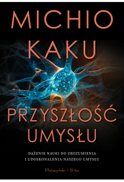 Przyszłość umysłu
