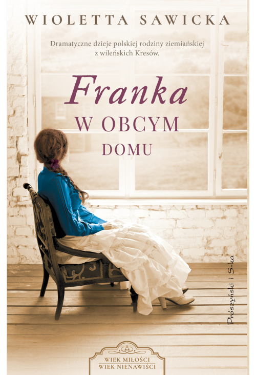 Franka. W obcym domu