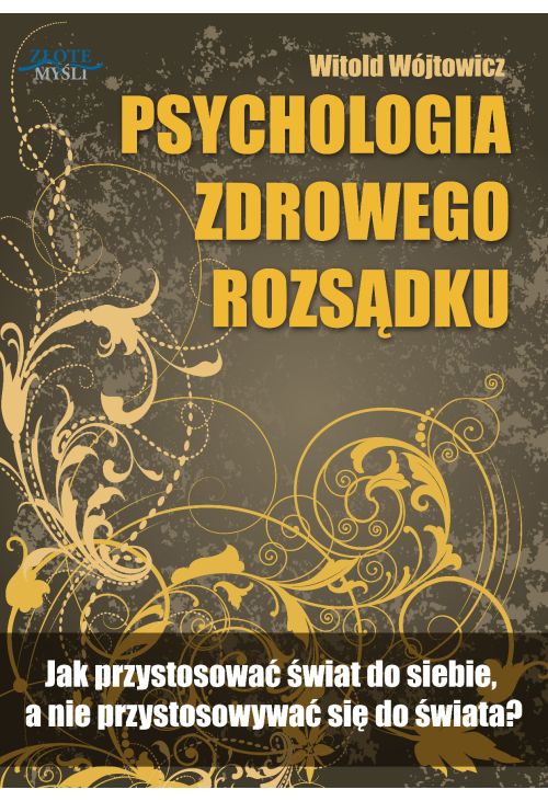 Psychologia zdrowego rozsądku
