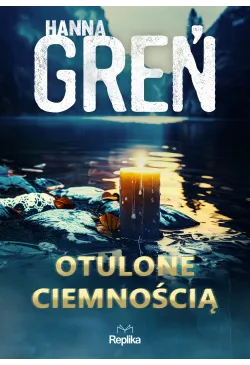 Otulone ciemnością. W...