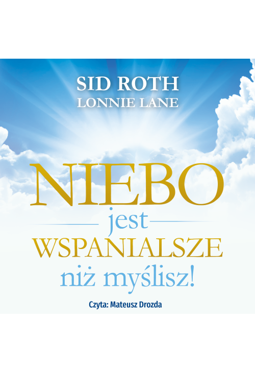 Niebo jest wspanialsze niż myślisz