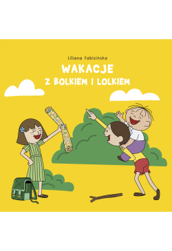 Wakacje z Bolkiem i Lolkiem