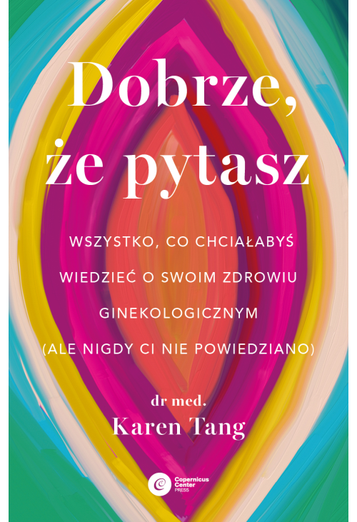 Dobrze, że pytasz