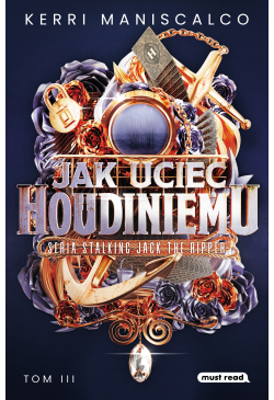 Jak uciec Houdiniemu