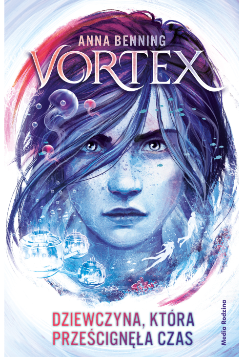 Vortex. Dziewczyna, która prześcignęła czas