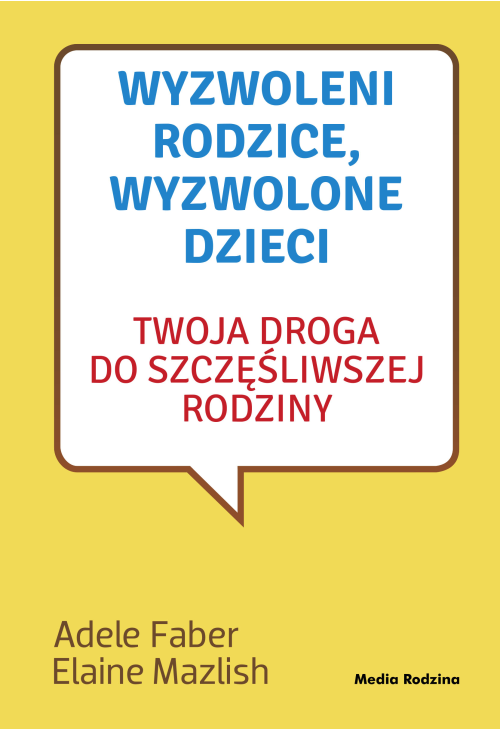 Wyzwoleni rodzice, wyzwolone dzieci - 2017
