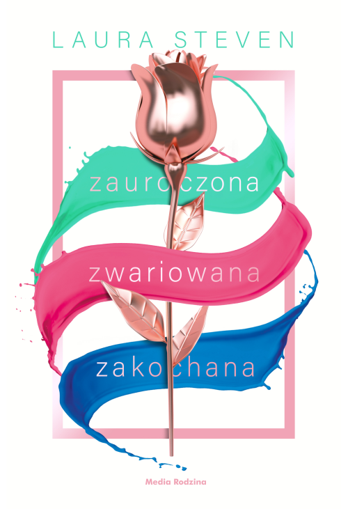 Zauroczona, zwariowana, zakochana