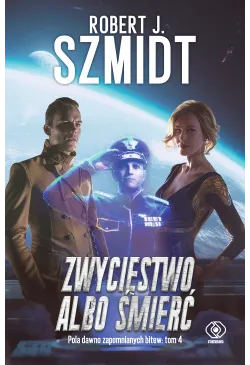 Zwycięstwo albo śmierć