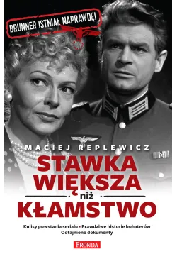 Stawka większa niż kłamstwo