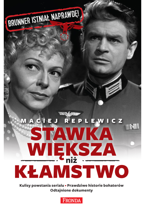 Stawka większa niż kłamstwo