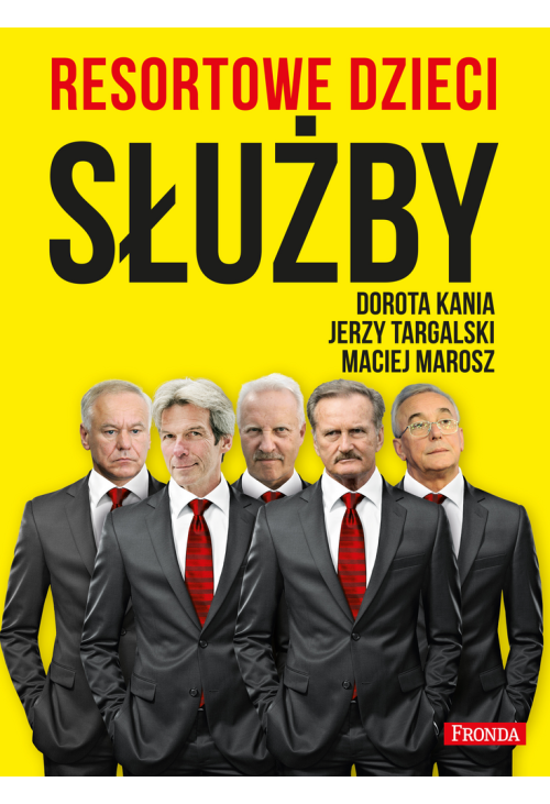 Resortowe dzieci. Służby