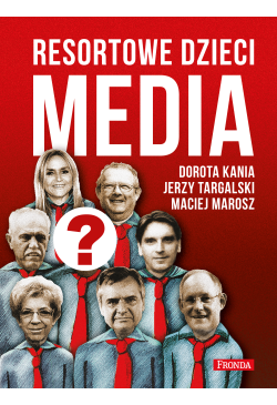 Resortowe dzieci. Media