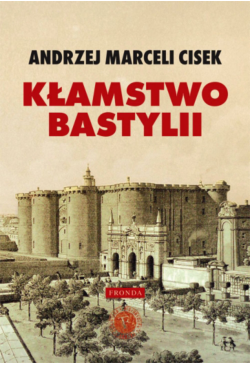 Kłamstwo Bastylii