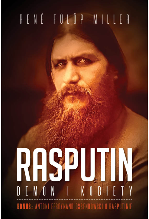 Rasputin. Demon i kobiety