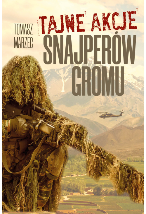 Tajne akcje snajperów Gromu