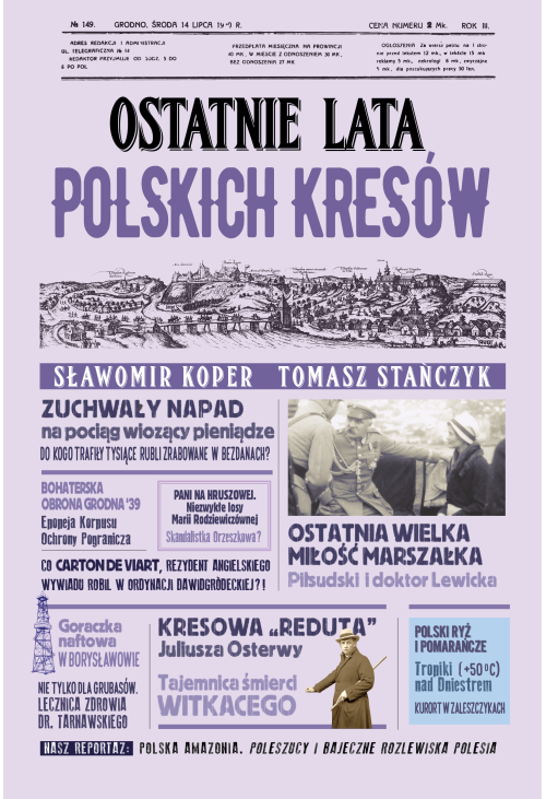 Ostatnie lata polskich Kresów