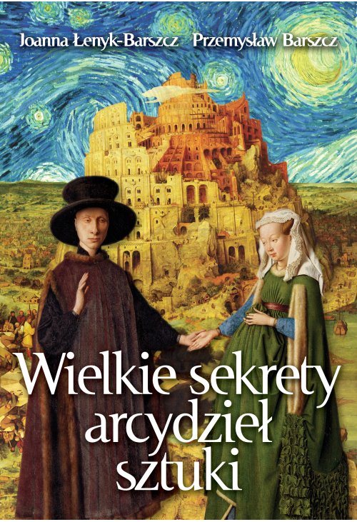 Wielkie sekrety arcydzieł sztuki