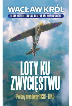 Loty ku zwycięstwu