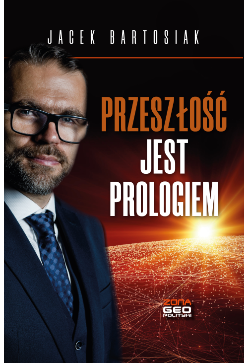 Przeszłość jest prologiem