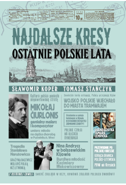 Najdalsze Kresy Ostatnie...