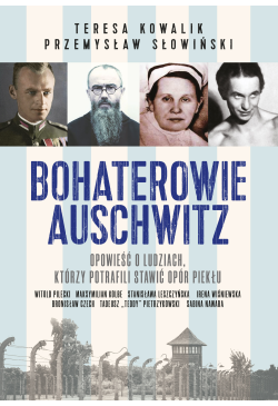 Bohaterowie Auschwitz