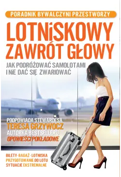 Lotniskowy zawrót głowy