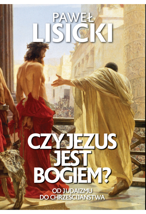 Czy Jezus jest Bogiem?
