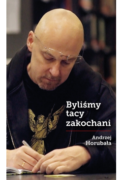 Byliśmy tacy zakochani