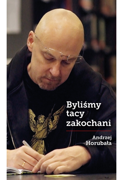 Byliśmy tacy zakochani