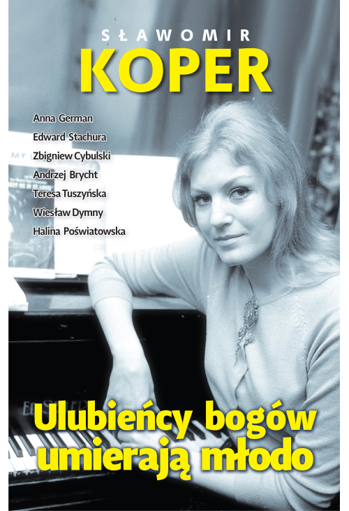 Ulubieńcy bogów umierają młodo