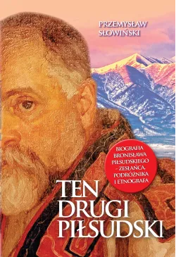 Ten drugi Piłsudski