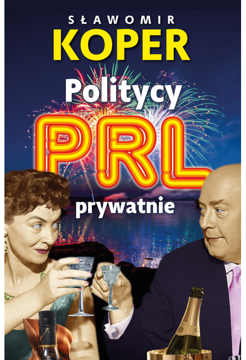 Politycy PRL prywatnie