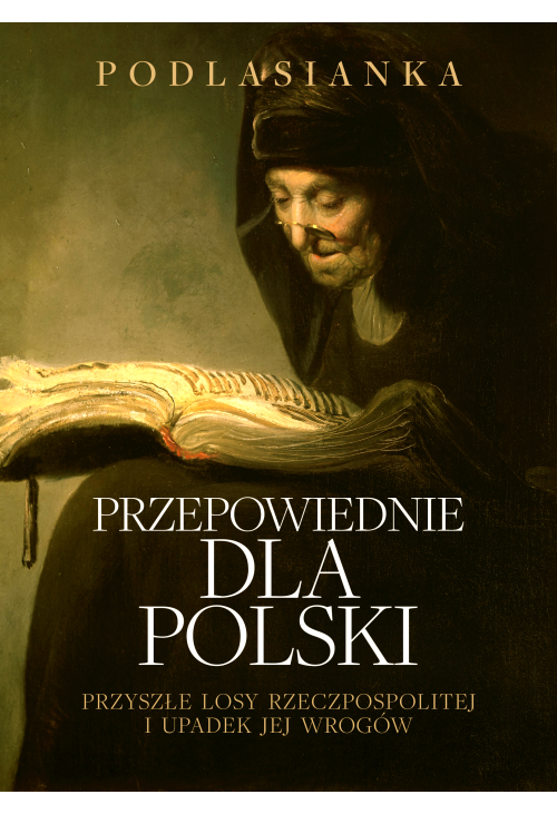 Przepowiednie dla Polski