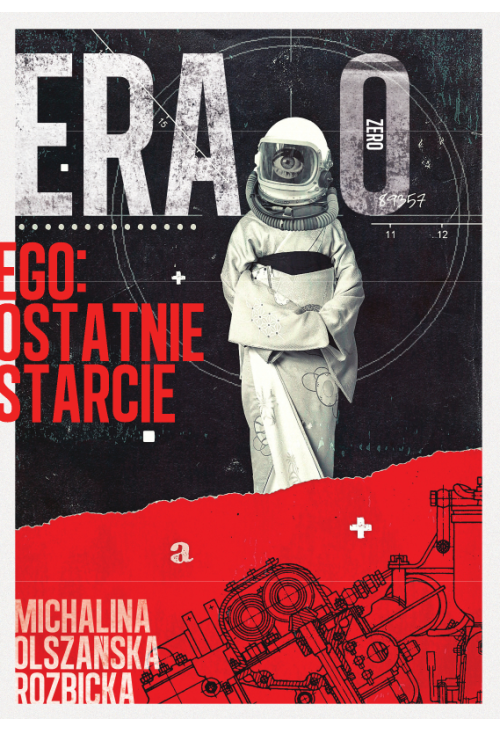 Era Zero. Ego