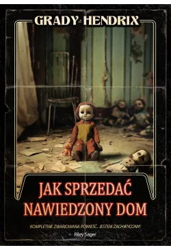 Jak sprzedać nawiedzony dom
