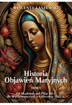 Historia Objawień Maryjnych...