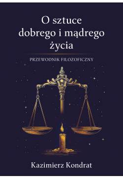 O sztuce dobrego i mądrego...