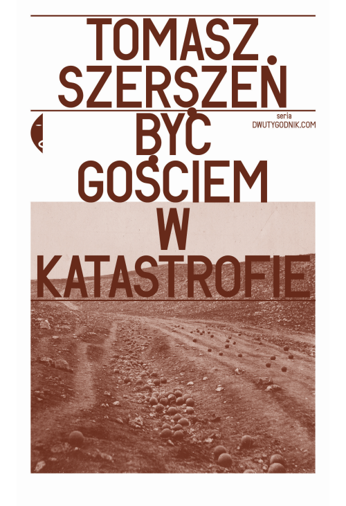 Być gościem w katastrofie
