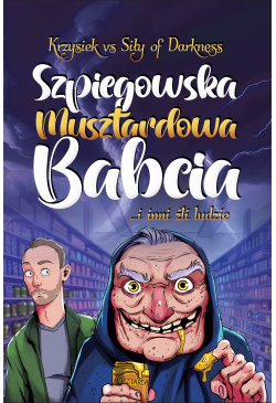 Szpiegowska musztardowa babcia