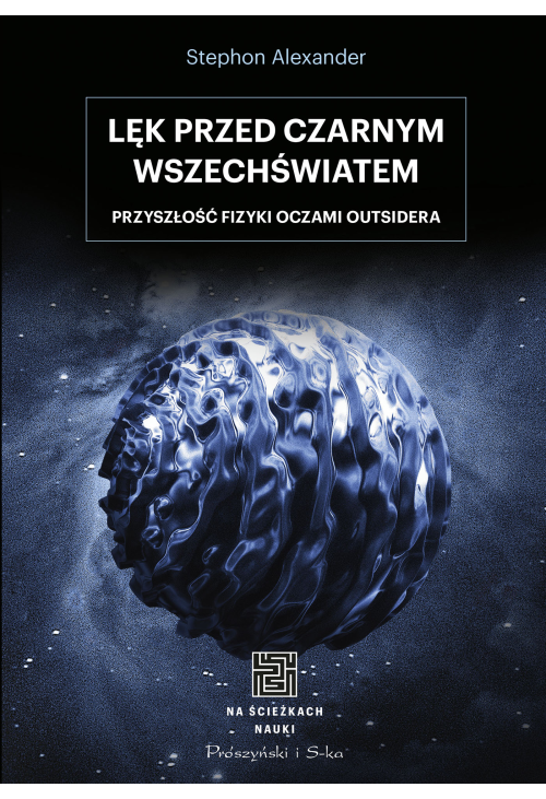 Lęk przed czarnym wszechświatem