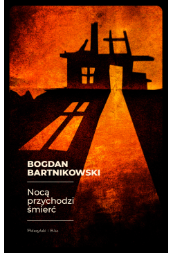 Nocą przychodzi śmierć