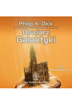 Druciarz Galaktyki