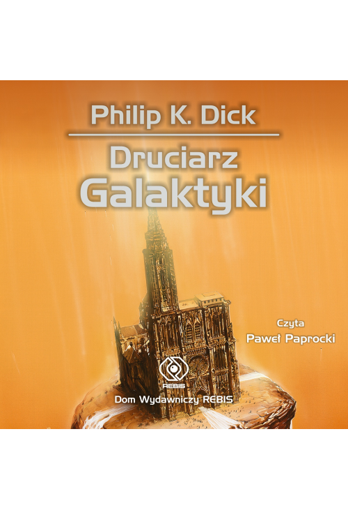 Druciarz Galaktyki
