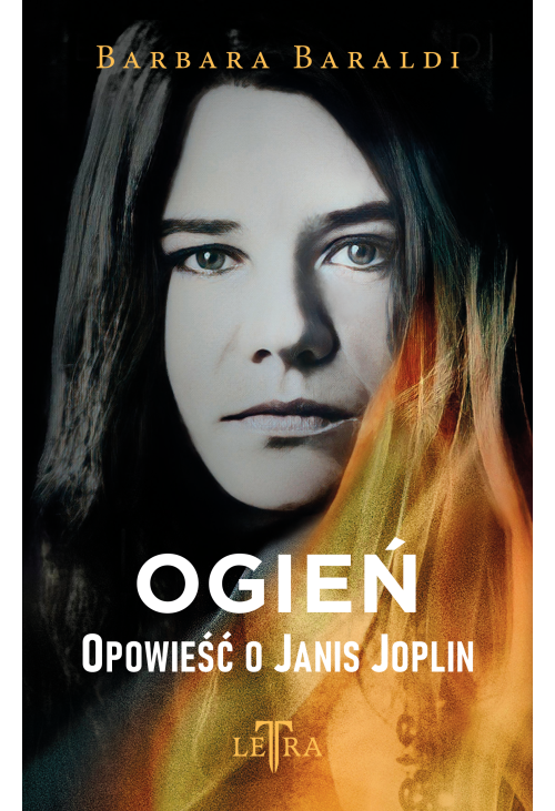 Ogień. Opowieść o Janis Joplin