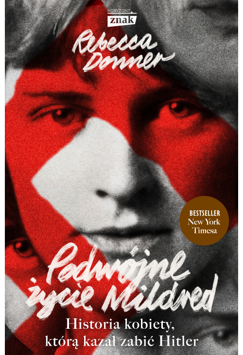 Podwójne życie Mildred. Historia kobiety, którą kazał zabić Hitler