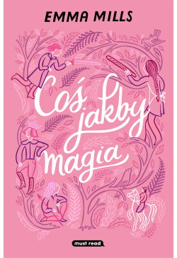 Coś jakby magia