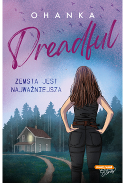 Dreadful. Zemsta jest...