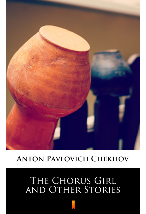 The Chorus Girl and Other Stories